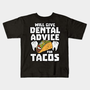 Funny Dentist Taco Lover Gifts Kids T-Shirt